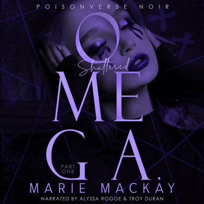 Shattered Omega Complete Trilogy Audiobook Bundle