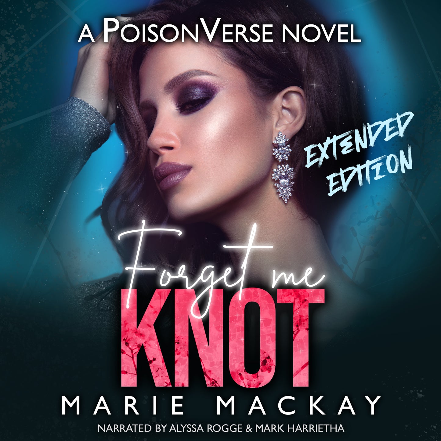 Forget Me Knot Audiobook - Extended Edition