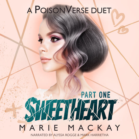 Sweetheart: Part One Audiobook